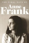 安妮·弗兰克的最后时光